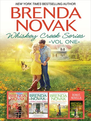 cover image of Brenda Novak Whiskey Creek Series Vol 1/When We Touch/When Lightning Strikes/When Snow Falls/When Summer Comes